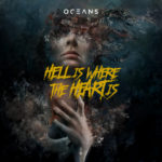 Oceans - Hell Is Where The Heart Is Cover