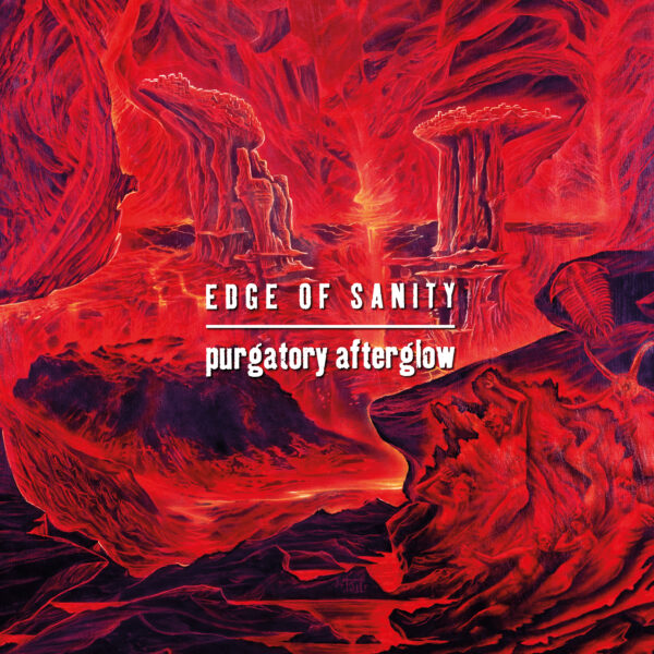 Cover Artwork von EDGE OF SANITY - "Purgatory Afterglow"