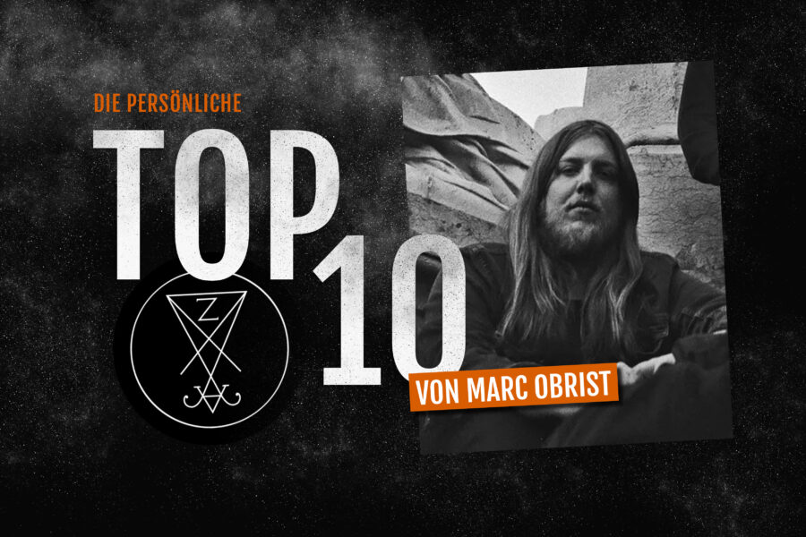 Die Top 10 von Marc Obrist, Zeal & Ardor