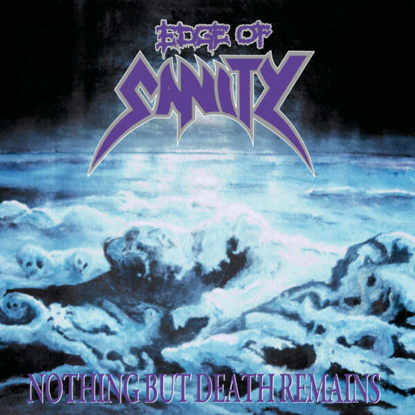 Cover Artwork von EDGE OF SANITY - "Nothing But Death Remains"