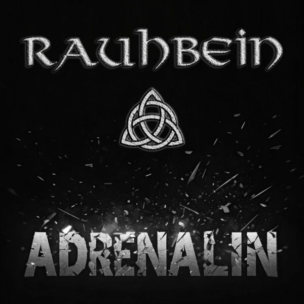 Cover-Artwork zum Album "Adrenalin" von Rauhbein