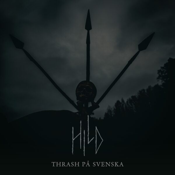 Hild - Thrash Pa Svenska Cover Artwork